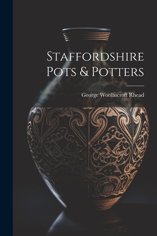 Couverture_Staffordshire Pots & Potters