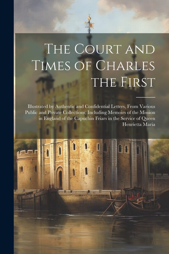 Couverture_The Court and Times of Charles the First