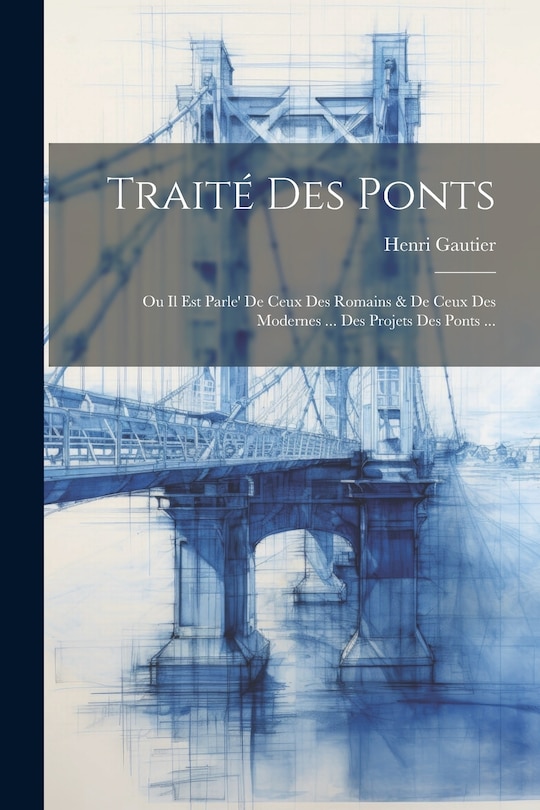 Front cover_Traité Des Ponts