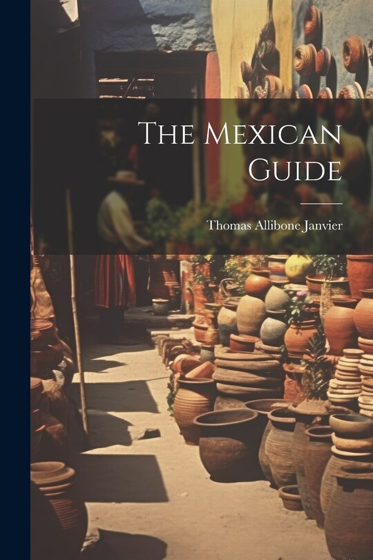 Front cover_The Mexican Guide