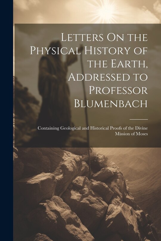 Front cover_Letters On the Physical History of the Earth, Addressed to Professor Blumenbach