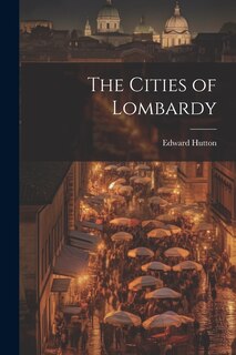 Couverture_The Cities of Lombardy