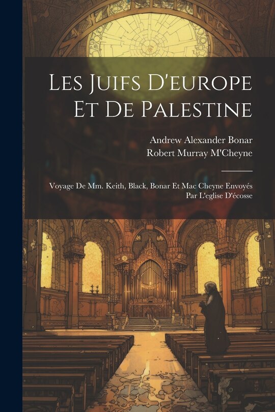 Couverture_Les Juifs D'europe Et De Palestine