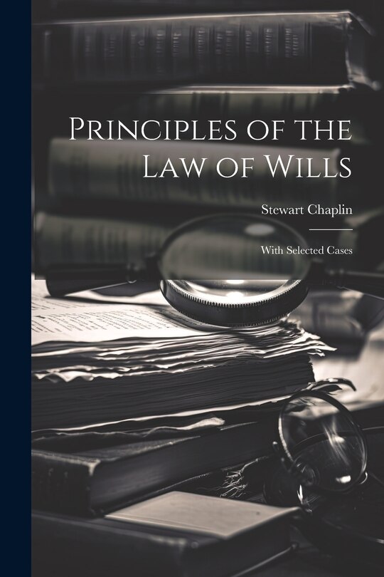 Couverture_Principles of the Law of Wills