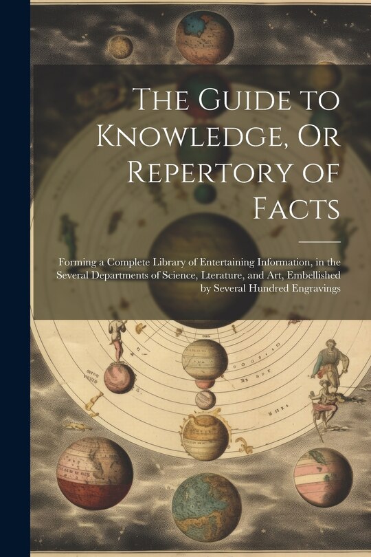 Front cover_The Guide to Knowledge, Or Repertory of Facts
