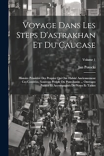 Front cover_Voyage Dans Les Steps D'astrakhan Et Du Caucase
