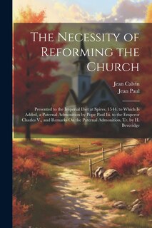 Couverture_The Necessity of Reforming the Church