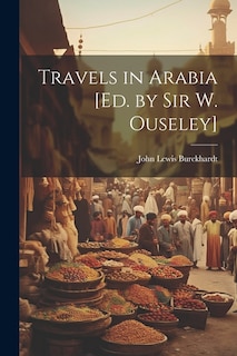 Front cover_Travels in Arabia [Ed. by Sir W. Ouseley]