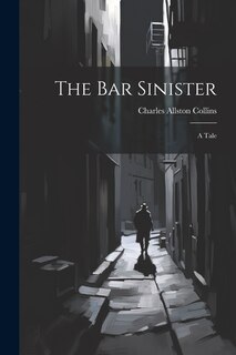 Front cover_The Bar Sinister