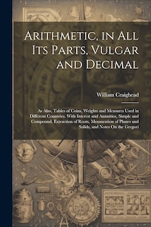 Front cover_Arithmetic, in All Its Parts, Vulgar and Decimal
