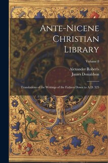 Front cover_Ante-Nicene Christian Library