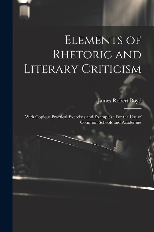 Couverture_Elements of Rhetoric and Literary Criticism