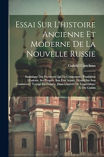 Couverture_Essai Sur L'histoire Ancienne Et Moderne De La Nouvelle Russie