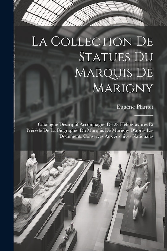 Front cover_La Collection De Statues Du Marquis De Marigny