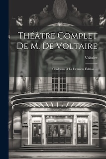 Front cover_Th&eacute;&acirc;tre Complet De M. De Voltaire