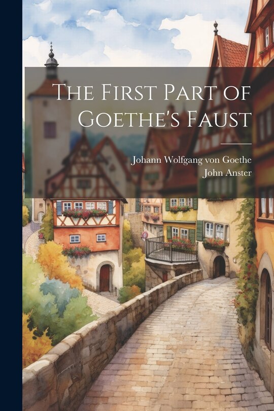 Couverture_The First Part of Goethe's Faust