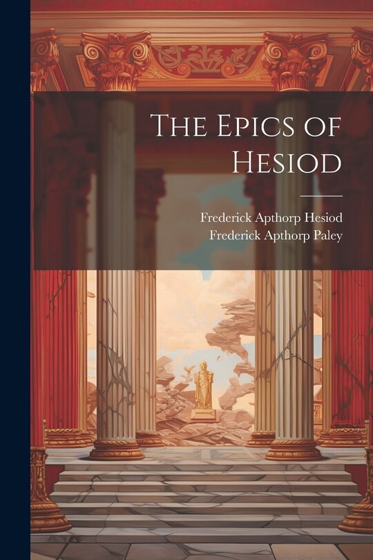 Front cover_The Epics of Hesiod