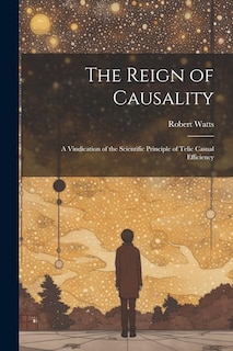 Front cover_The Reign of Causality