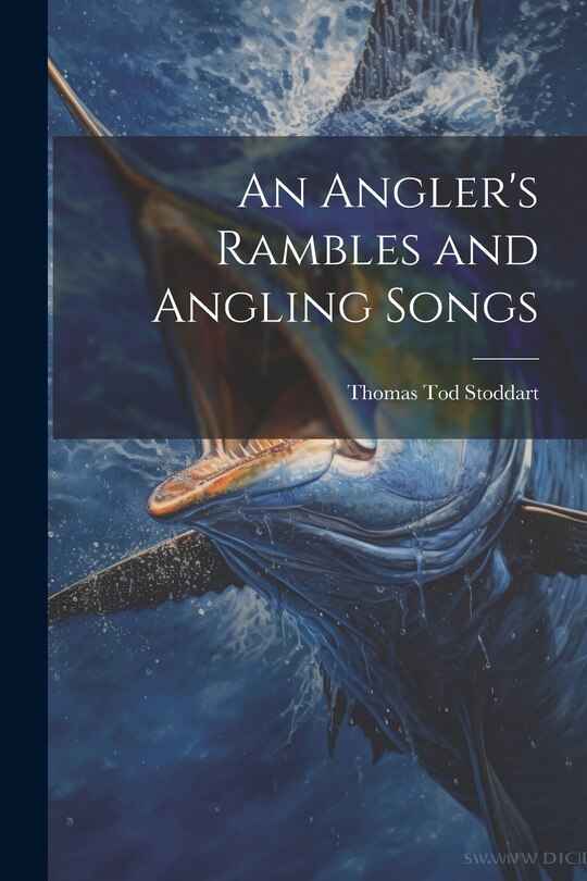 Couverture_An Angler's Rambles and Angling Songs