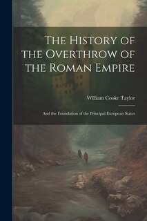 Couverture_The History of the Overthrow of the Roman Empire
