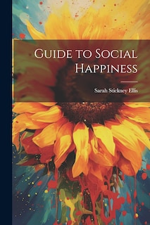 Couverture_Guide to Social Happiness