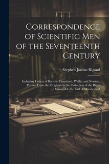Front cover_Correspondence of Scientific Men of the Seventeenth Century