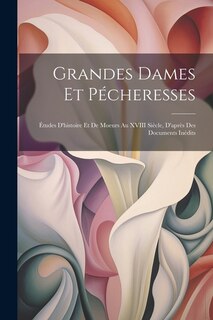 Front cover_Grandes Dames Et Pécheresses