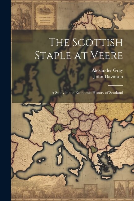 Front cover_The Scottish Staple at Veere