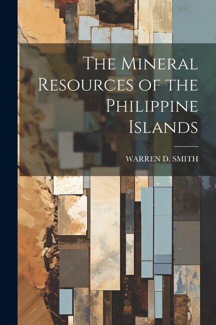 Couverture_The Mineral Resources of the Philippine Islands