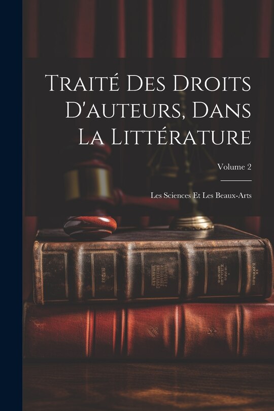 Couverture_Traité Des Droits D'auteurs, Dans La Littérature