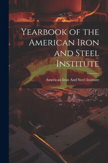 Front cover_Yearbook of the American Iron and Steel Institute