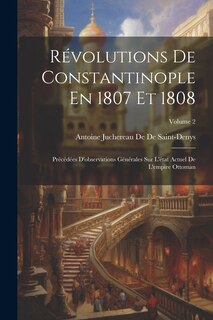 Couverture_Révolutions De Constantinople En 1807 Et 1808