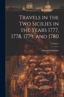 Front cover_Travels in the Two Sicilies in the Years 1777, 1778, 1779, and 1780; Volume 2
