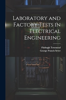 Front cover_Laboratory and Factory Tests in Electrical Engineering