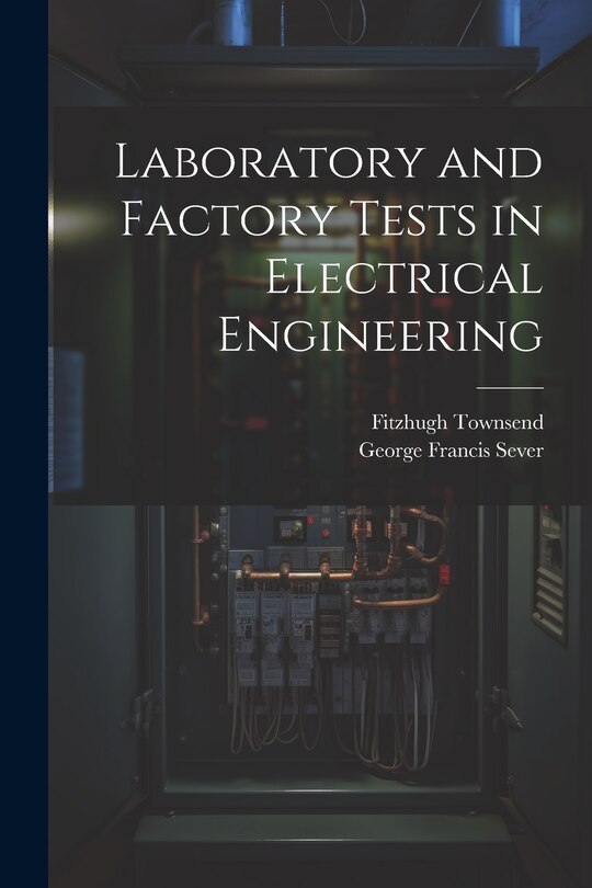 Front cover_Laboratory and Factory Tests in Electrical Engineering