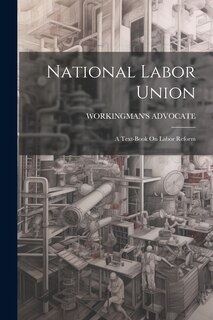 Front cover_National Labor Union