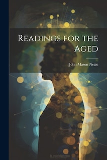 Front cover_Readings for the Aged
