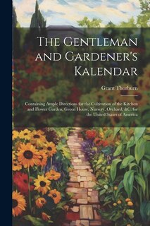 Front cover_The Gentleman and Gardener's Kalendar
