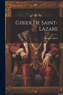 Front cover_Gibier De Saint-Lazare