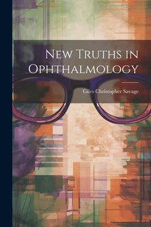 Couverture_New Truths in Ophthalmology