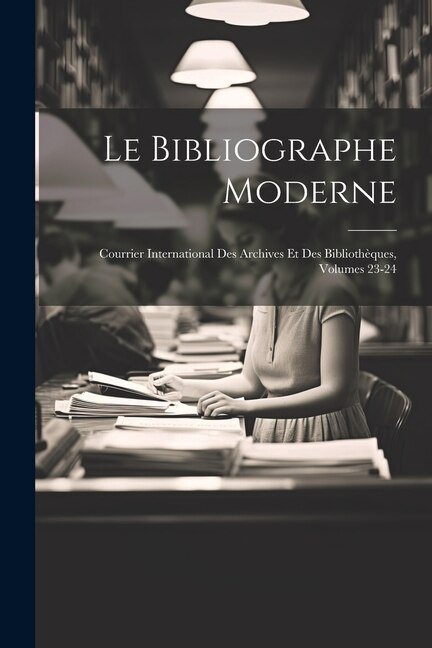 Front cover_Le Bibliographe Moderne