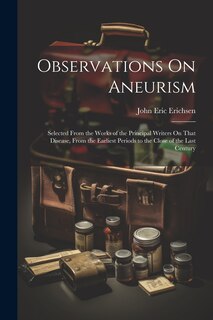 Front cover_Observations On Aneurism