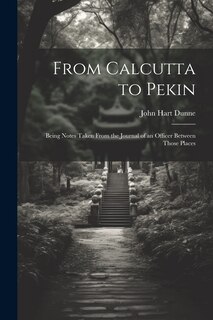 Front cover_From Calcutta to Pekin