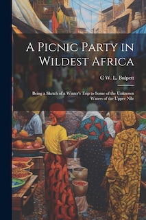 Couverture_A Picnic Party in Wildest Africa
