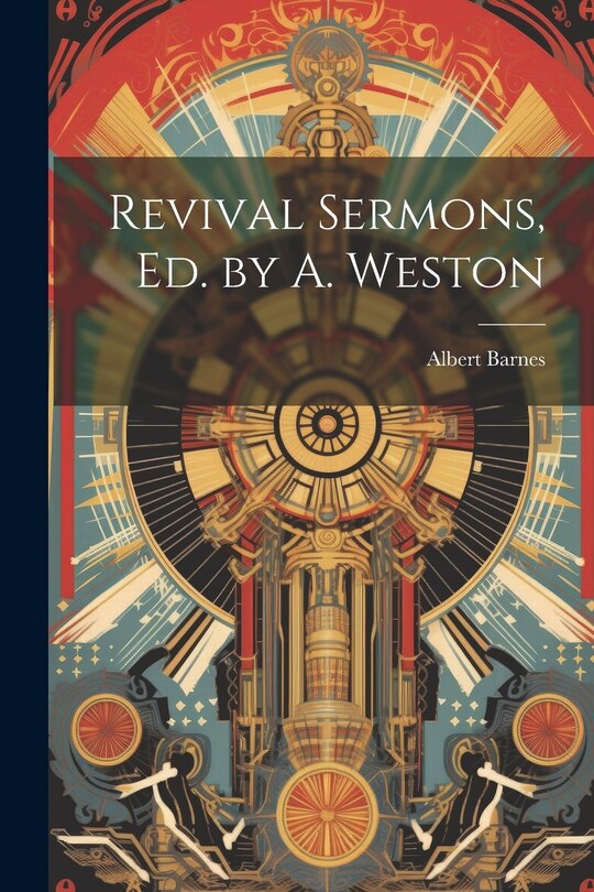 Front cover_Revival Sermons, Ed. by A. Weston