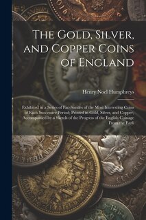 Front cover_The Gold, Silver, and Copper Coins of England