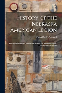 Front cover_History of the Nebraska American Legion