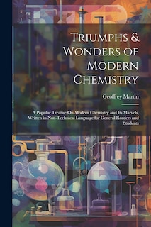 Couverture_Triumphs & Wonders of Modern Chemistry