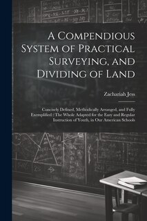 Front cover_A Compendious System of Practical Surveying, and Dividing of Land