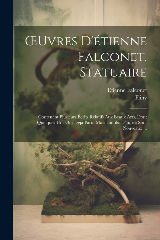 Couverture_OEuvres D'étienne Falconet, Statuaire